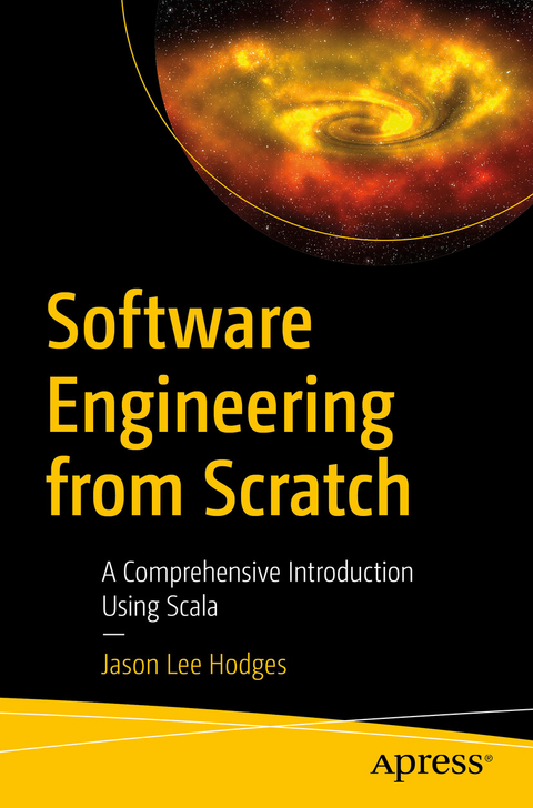 Software Engineering from Scratch - Jason Lee Hodges