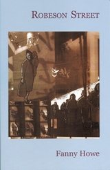 Robeson Street - Fanny Howe