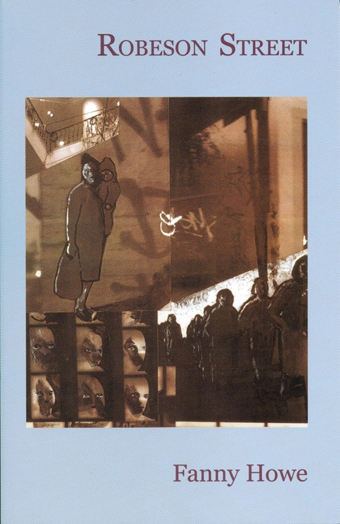 Robeson Street - Fanny Howe