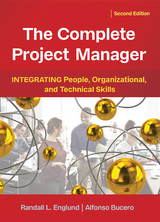 The Complete Project Manager - Randall Englund, Alfonso Bucero