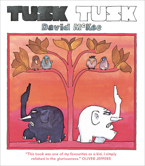Tusk Tusk -  David McKee