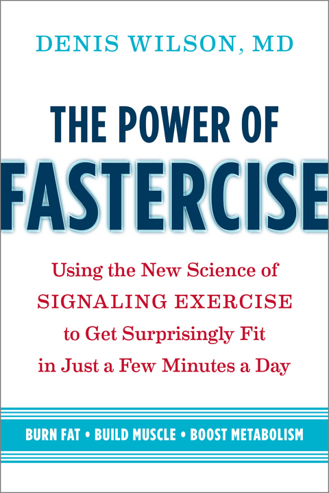 Power of Fastercise -  Denis Wilson