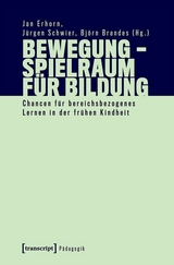 Bewegung &ndash; Spielraum f&uuml;r Bildung - 