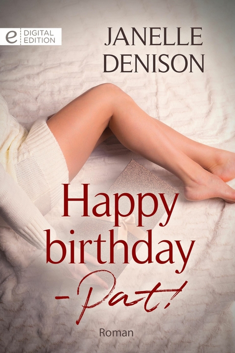 Happy birthday - Pat! - Janelle Denison