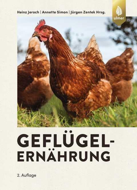 Gefl&uuml;gelern&auml;hrung - Heinz Jeroch, Annette Simon, J&uuml;rgen Zentek