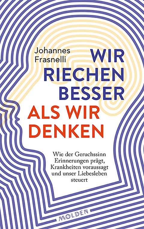 Wir riechen besser als wir denken - Johannes Frasnelli