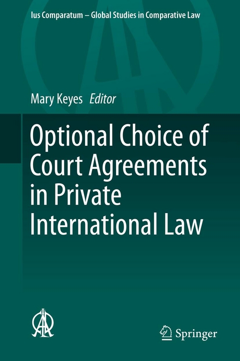 Optional Choice of Court Agreements in Private International Law - 