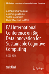 EAI International Conference on Big Data Innovation for Sustainable Cognitive Computing - 