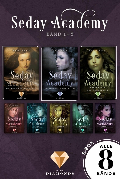 Seday Academy: 8 B&auml;nde in einem Bundle! (Band 1-8) - Karin Kratt