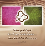 Wenn zwei Engel ihre Kraft (wieder)finden ... - Martina Sch&ouml;ckler