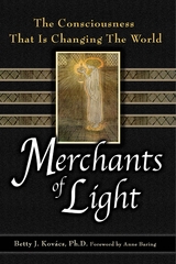 Merchants of Light - Betty  J Kovacs