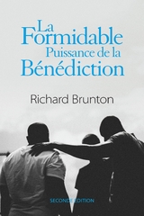La Formidable Puissance de la B&eacute;n&eacute;diction - Richard Brunton