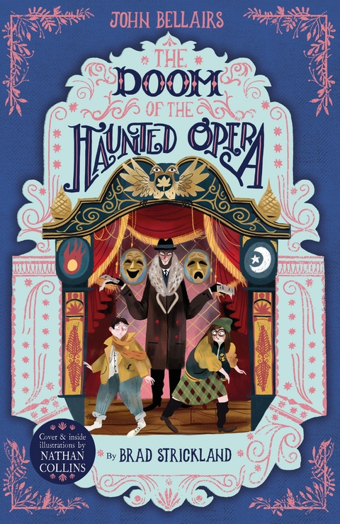 The Doom of the Haunted Opera - The House With a Clock in Its Walls 6 - John Bellairs