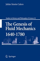 The Genesis of Fluid Mechanics 1640-1780 - Juli&aacute;n Sim&oacute;n Calero