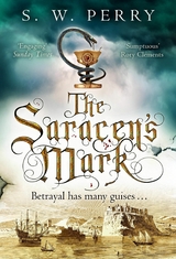 The Saracen's Mark -  S. W. Perry