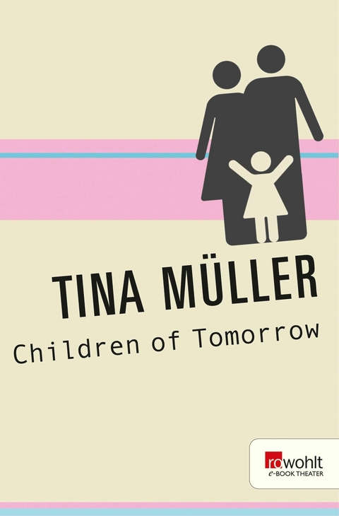 Children of Tomorrow - Tina M&uuml;ller