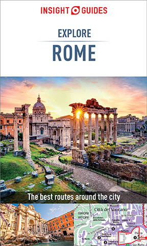 Insight Guides Explore Rome (Travel Guide eBook) -  Insight Guides