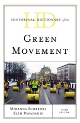 Historical Dictionary of the Green Movement -  Elim Papadakis,  Miranda Schreurs