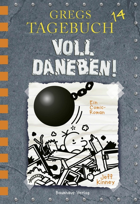Gregs Tagebuch 14 - Voll daneben! - Jeff Kinney