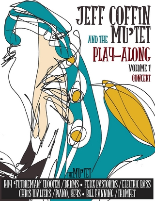 JEFF COFFIN & the MU'TET PLAY ALONG (Concert)