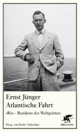 Atlantische Fahrt - Ernst J&uuml;nger