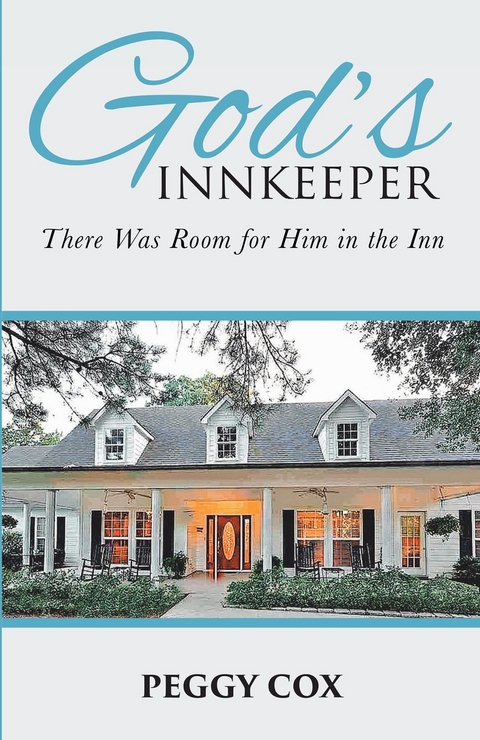 God's Innkeeper - Peggy cox