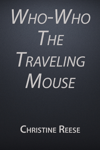 Who-Who the Traveling Mouse