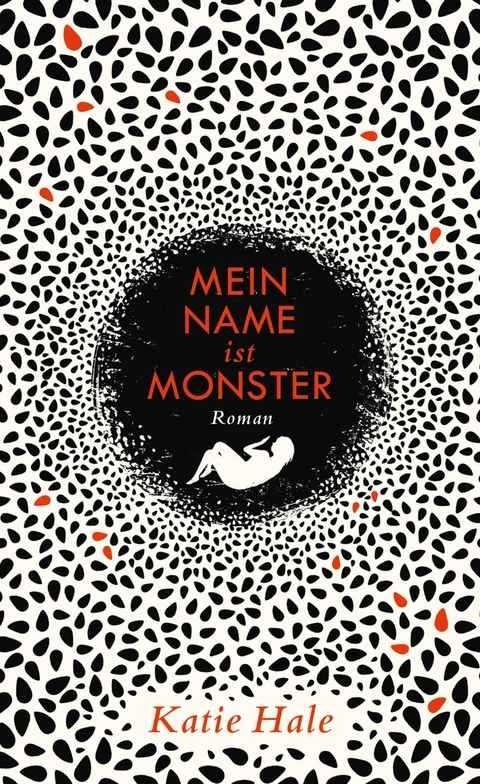 Mein Name ist Monster - Katie Hale