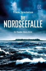 Die Nordseefalle - Tilman Spreckelsen