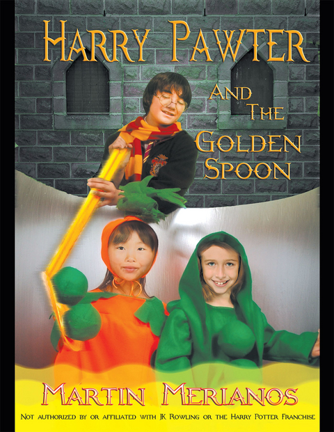Harry Pawter and the Golden Spoon - Martin Merianos