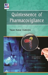 Quintessence of Pharmacovigilance - Tapan Kumar Chatterjee