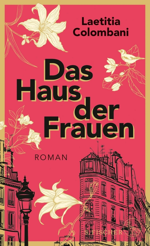 Das Haus der Frauen - Laetitia Colombani