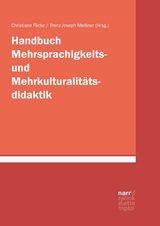 Handbuch Mehrsprachigkeits- und Mehrkulturalit&auml;tsdidaktik - 