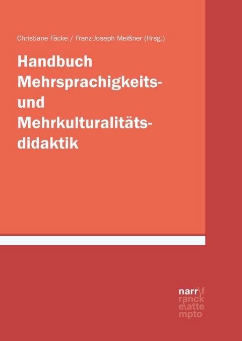 Handbuch Mehrsprachigkeits- und Mehrkulturalit&auml;tsdidaktik - 