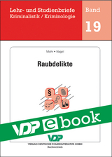 Raubdelikte - Michaela Mohr, Andrea Nagel
