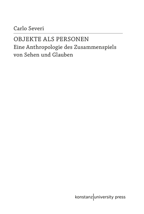 Objekte als Personen -  Carlo Severi