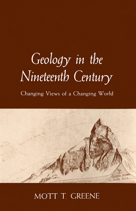 Geology in the Nineteenth Century -  Mott T. Greene