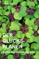Der Glücksplaner - Thomas Werk