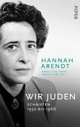 Wir Juden - Hannah Arendt