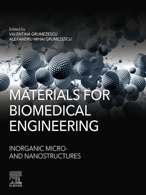 Materials for Biomedical Engineering - 