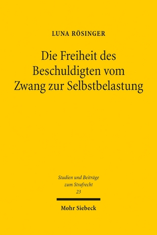 Die Freiheit des Beschuldigten vom Zwang zur Selbstbelastung