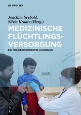 Medizinische Fl&uuml;chtlingsversorgung - 