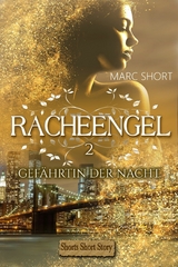 Racheengel 2 - Marc Short