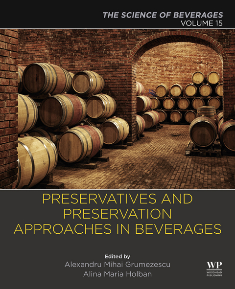 Preservatives and Preservation Approaches in Beverages - 