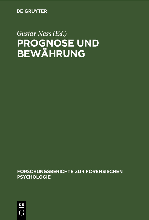 Prognose und Bew&auml;hrung