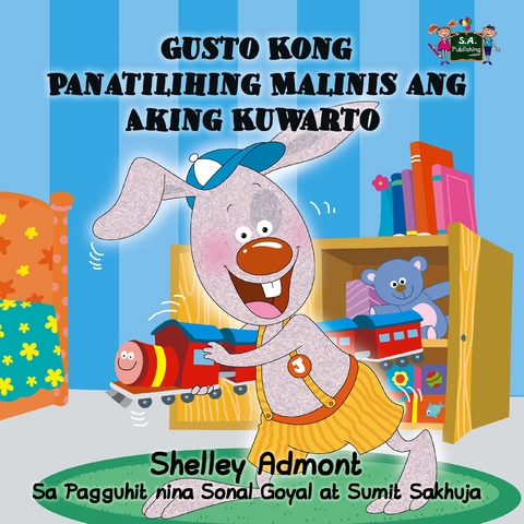 Gusto Kong Panatilihing Malinis ang Aking Kuwarto -  Shelley Admont