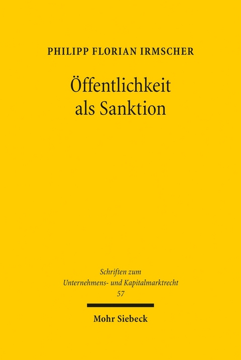 &Ouml;ffentlichkeit als Sanktion -  Philipp Florian Irmscher