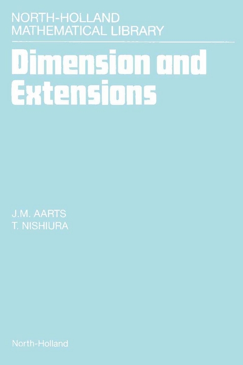 Dimension and Extensions -  J.M. Aarts,  T. Nishiura