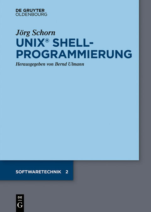 UNIX Shellprogrammierung - Jörg Schorn