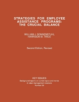 Strategies for Employee Assistance Programs - William J. Sonnenstuhl, Harrison M. Trice